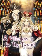 A Villainess for the Tyrant Vol. 3: A Villainess for the Tyrant, #3