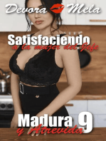 Satisfaciendo a la Mujer del Jefe. Madura y Atrevida 9