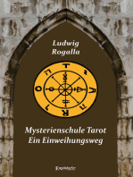 Mysterienschule Tarot: Ein Einweihungsweg