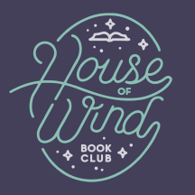House of Wind Book Club