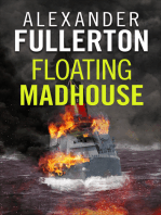 Floating Madhouse