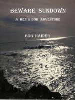 Beware Sundown: Adventures of Ben and Bob