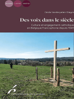 Des voix dans le siècle: Culture et engagement catholique en Belgique francophone depuis 1945