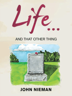 Life... and That Other Thing