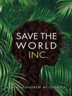 Save the World Inc