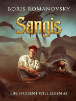 Sangis (Ein Student will leben Band 3)