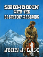 Showdown with the Blackfoot Warriors