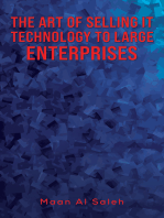 The Art of Selling IT Technology to Large Enterprises