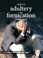 When is Adultery or Fornication Committed?: A voice for personal spiritual revival, #16