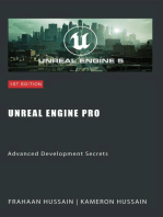 Unreal Engine Pro: Advanced Development Secrets: Mastering Unreal Engine: From Novice to Pro