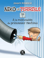 À la rescousse du prisonnier fantôme