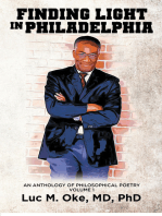 Finding light in Philadelphia: AN ANTHOLOGY OF PHILOSOPHICAL POETRY: VOLUME 1