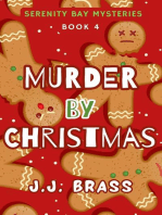 Murder by Christmas: Serenity Bay Mysteries, #4