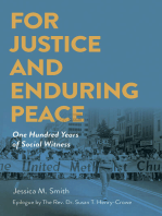 For Justice and Enduring Peace: One Hundred Years of Social Witness