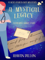 A Mystical Legacy: The Skye O'Shea Paranormal Cozy Mysteries, #0.5