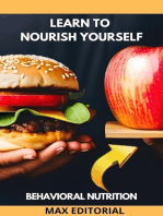 Learn to Nourish Yourself: Behavioral Nutrition for a Full Life