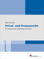 Privat- und Prozessrecht: Ein Lehrbuch für Ausbildung und Praxis