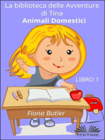 La Biblioteca Delle Avventure Di Tina - Animali Domestici: Libro 1