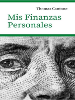 Mis Finanzas Personales: Thomas Cantone, #1
