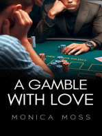 A Gamble With Love: The Chance Encounters Series, #16