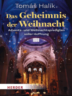 Das Geheimnis der Weihnacht: Advents- und Weihnachtspredigten voller Hoffnung