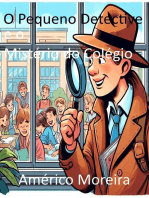 O Pequeno Detective e o Mistério do Colégio