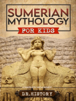 Sumerian Mythology: Enchanting Ancient History and the Most Influential Events of Sumerian Mythology for Kids