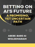 Betting on AI's Future: A Promising, Yet Uncertain Path: 1A, #1
