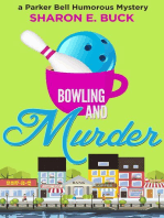 Bowling and Murder: Parker Bell Humorous Mystery, #9