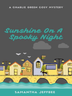 Sunshine On A Spooky Night: Charlie Green Cosy Mystery, #2