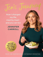 Jen's Journey: How I changed my life meal by meal - and you can too