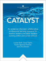 Catalyst: An evidence-informed, collaborative professionallearning resource for teacher leaders and other leaders workingwithin and across schools