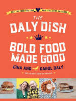 The Daly Dish Bold Food Made Good: Eat the Food You Love and Still Stay on Track