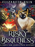 Risky Bisqueness: Snips and Snails Cafe, #1