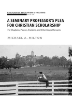 A Seminary Professor’s Plea for Christian Scholarship: Theological Higher Education, #1