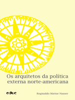 Os arquitetos da política externa norte-americana: Uma (nova) introdução