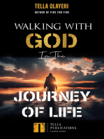 Walking With God In The Journey Of Life