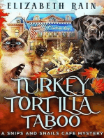 Turkey Tortilla Taboo: Snips and Snails Cafe, #7