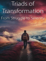 Triads of Transformation: From Struggle to Serenity