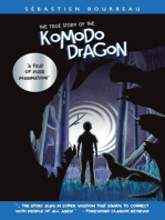 The True Story of the Komodo Dragon