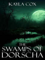 The Swamps of Dorscha: The Forgotten Portal, #2