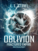Oblivion: Fractured Empire: Hybrid Genesis, #2