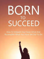 Born To Succeed