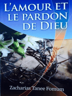 L’amour et le Pardon de Dieu: Dieu T’Aime, #2