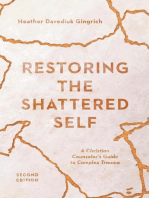 Restoring the Shattered Self