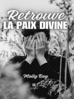 Retrouve la paix divine