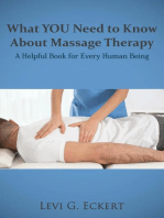 What You Need To Know About Massage Therapy