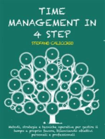 Time management ve 4 krocích: Metody, strategie a operativní techniky pro řízení času ve váš prospěch, sladění osobních a profesních cílů