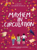 Mayhem in Circulation: A Larkspur Library Mystery