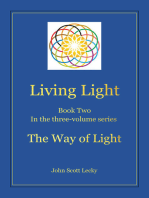 Living Light Book Two In the three-volume series The Way of Light